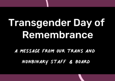 Trans Day of Remembrance 2024